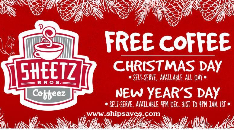 Sheetz | FREE Coffee on Christmas Day, New Year's Eve & New Year's Day | Ship Saves