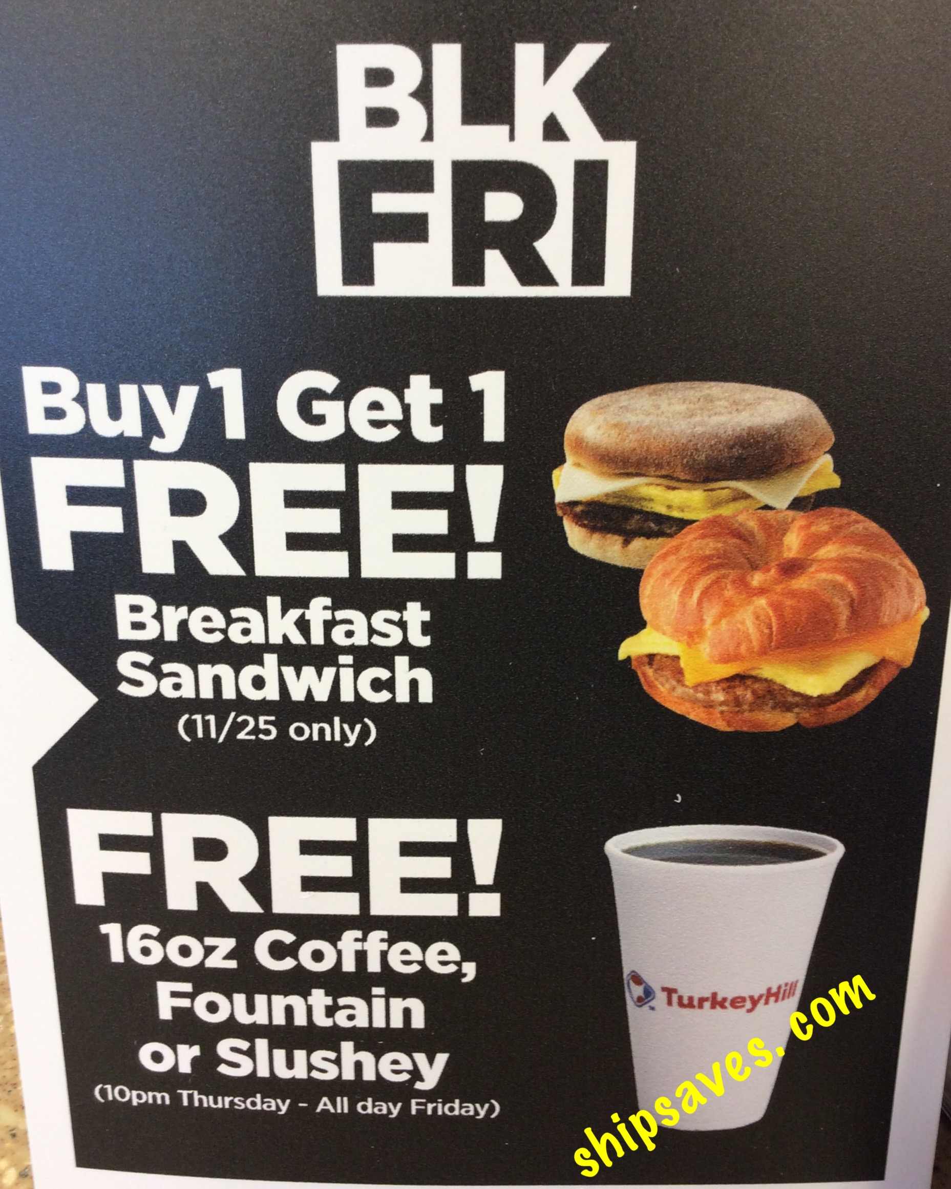 Free Turkey Hill Coffee, Fountain, or Slushey on Thanksgiving (10 PM) & Black Friday ...1857 x 2321