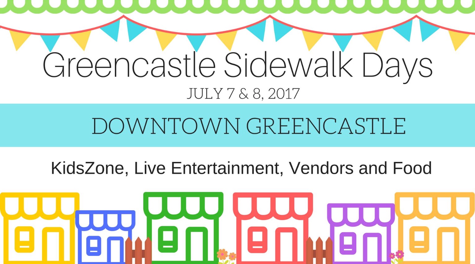 50th Annual Greencastle Sidewalk Days July 7 & 8 SHIP SAVES