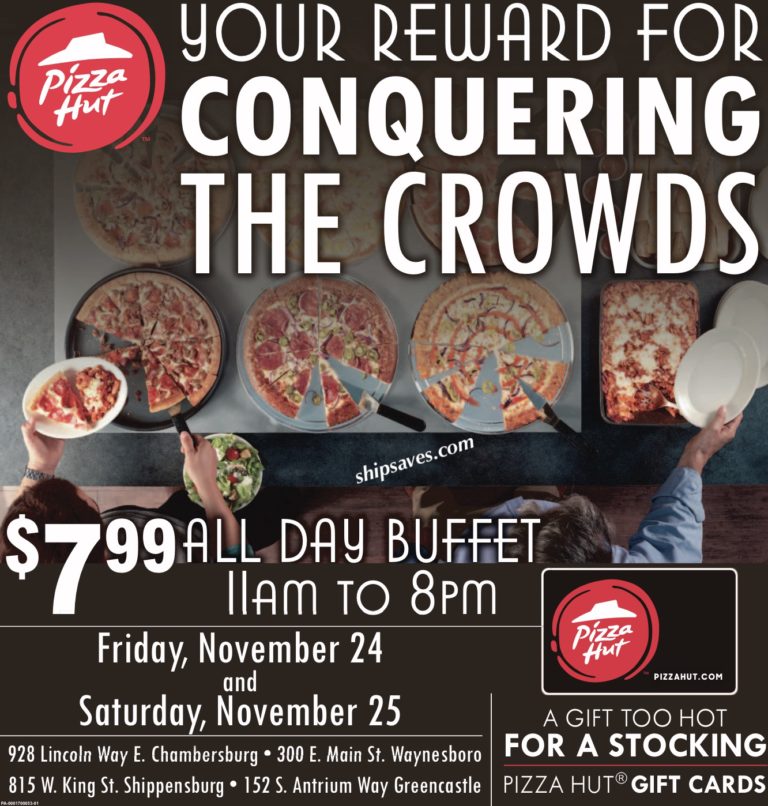 Pizza Hut All Day Buffet November 24 & November 25 SHIP SAVES