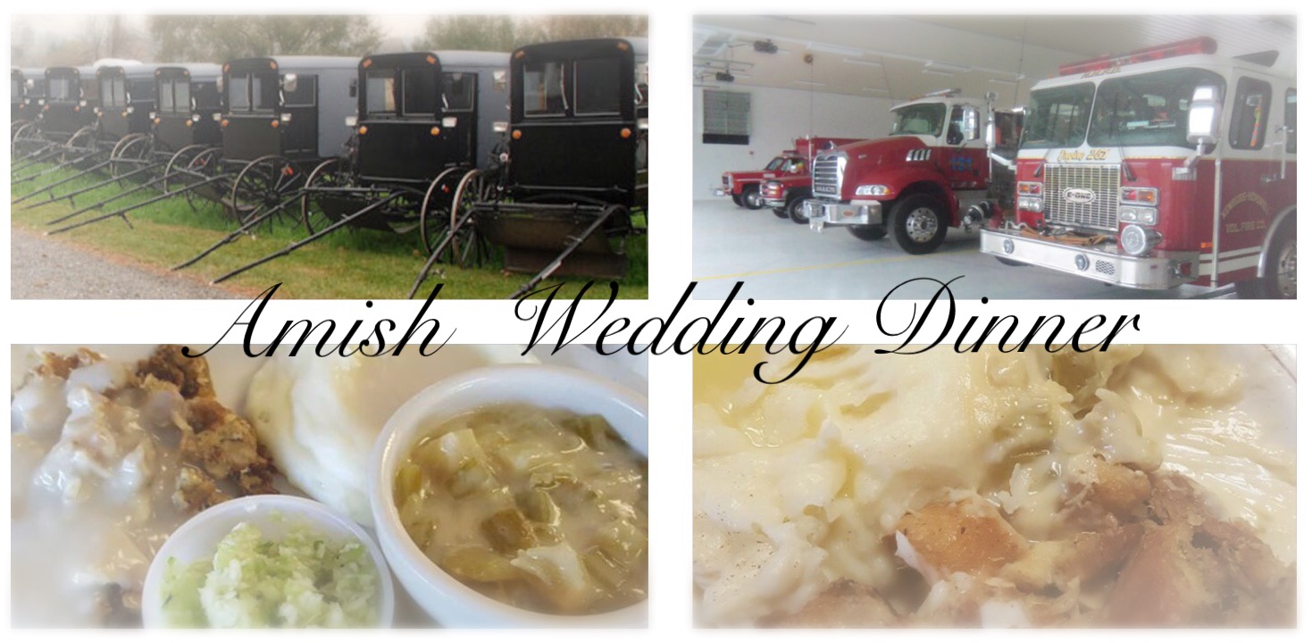 Traditional Amish Wedding Meal in Newburg SHIP SAVES