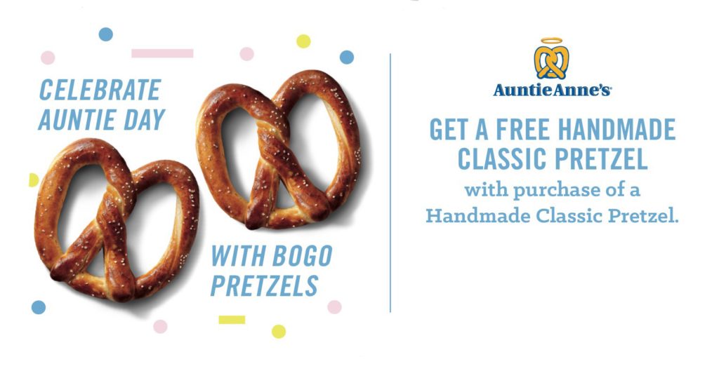 Auntie Anne’s | BOGO Free Pretzel Coupon (Through 7/30) - SHIP SAVES