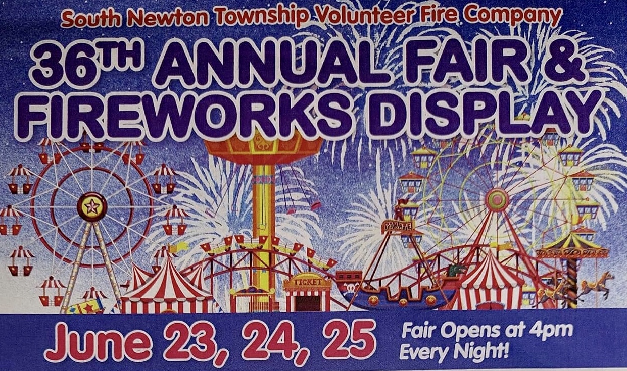 South Newton Township Volunteer Fire Company's Annual Fair & Fireworks |  Walnut Bottom - SHIP SAVES